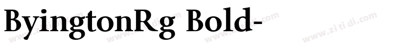 ByingtonRg Bold字体转换
